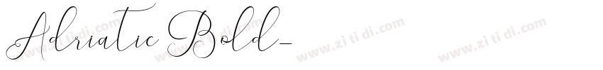 Adriatic Bold字体转换